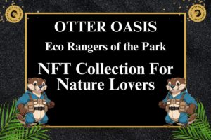 Read more about the article Eco Rangers of the Park: NFT Collection for Nature Lovers