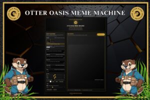 Otter Oasis Meme Machine