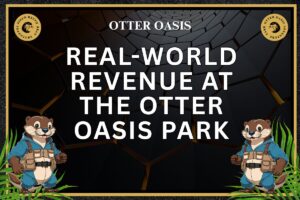 Read more about the article Real-World Revenue At The Otter Oasis Park