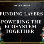Funding Layers: Powering The Ecosystem Together