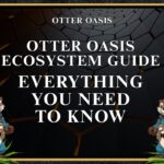 Otter Oasis Ecosystem Guide: Everything You Need to Know