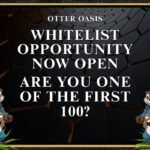 Whitelist Opportunity Now Open: Are You One Of The First 100?